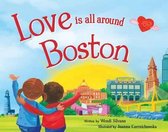 Love Is All Around Boston