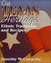 Our Texas Heritage