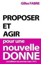 Proposer Et Agir Pour Une Nouvelle Donne