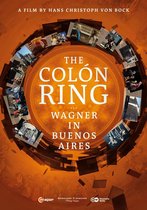 The Colon Ring, Wagner In Buenos Ai