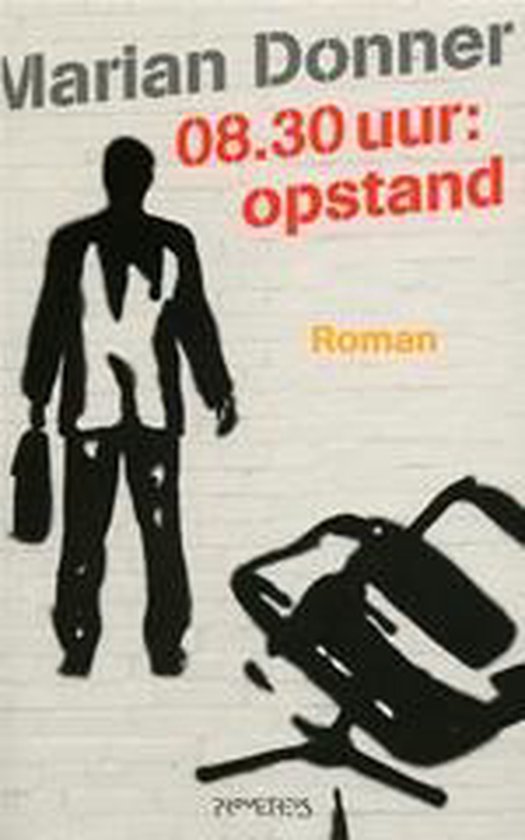 08.30 Uur: Opstand - Marian Donner | Respetofundacion.org