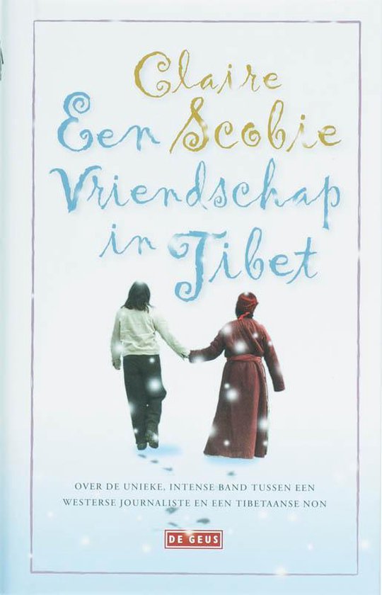 Cover van het boek 'Een vriendschap in Tibet' van C. Scobie