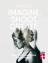 Imagine. Shoot. Create.