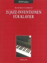25 Jazz Inventionen