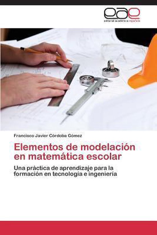 Elementos de Modelacion En Matematica Escolar