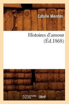 Litterature- Histoires d'Amour, (�d.1868)