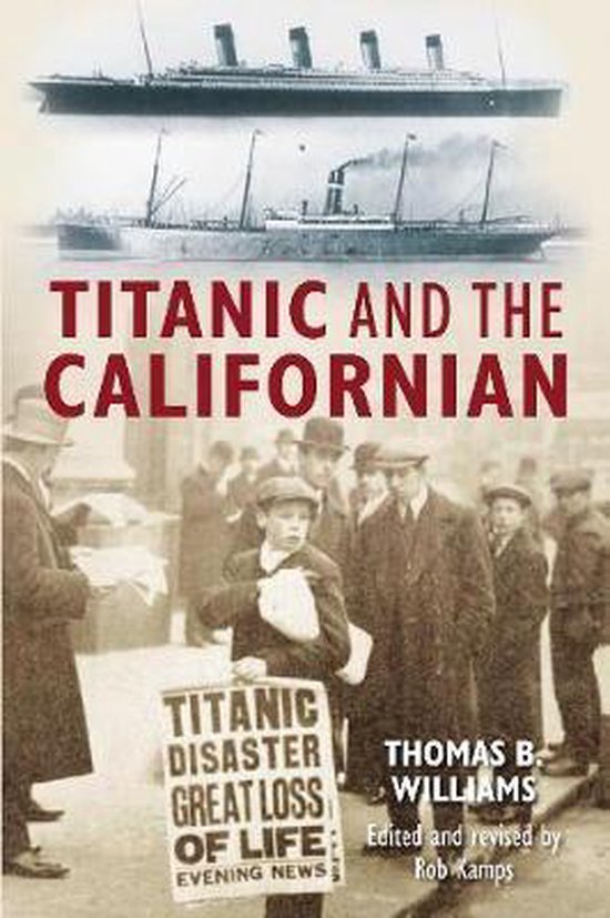 Titanic And The Californian