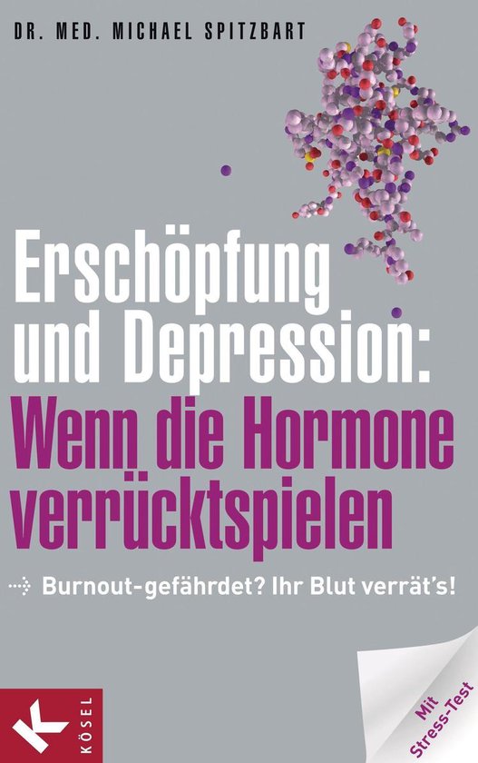 Erschöpfung und Depression: Wenn die Hormone verrücktspiel ... - cover