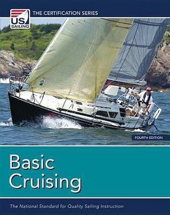 Basic Cruising 9781938915024 Us Sailing Association Boeken