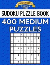 Sudoku Puzzle Book, 400 MEDIUM Puzzles