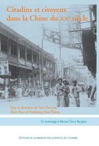 Hors collection - Citadins et citoyens dans la Chine du XXe siècle
