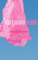 Nothing Pink
