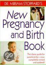 Dr. Miriam Stoppard's New Pregnancy & Birth Book