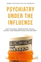 Social Sciences (R0) - Psychiatry Under the Influence
