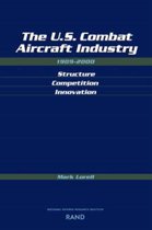 The U.S. Combat Aircraft Industry