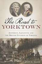The Road to Yorktown