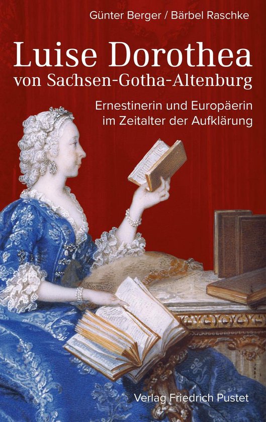 Biografien - Luise Dorothea von Sachsen-Gotha-Altenburg - cover