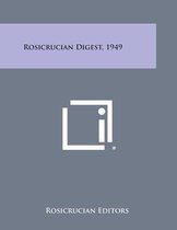 Rosicrucian Digest, 1949