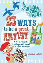 23 Ways to be a great Artist