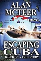 Escaping Cuba