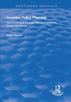 Routledge Revivals - Complex Policy Planning