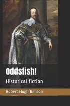 Oddsfish!