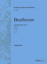 Symphony No 3 in Eb Major Op55 Op55 Orch