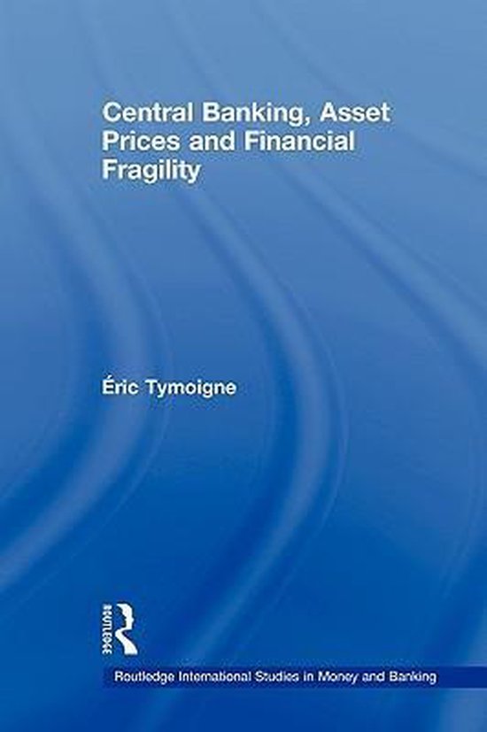 Routledge International Studies in Money and Banking Central Banking