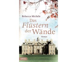 Das Flüstern der Wände