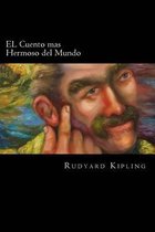 El Cuento Mas Hermoso del Mundo (Spanish Edition)