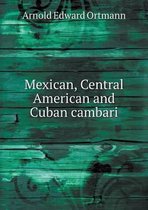 Mexican, Central American and Cuban cambari