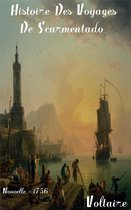 Oeuvres de Voltaire - Histoire Des Voyages De Scarmentado