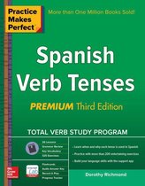 Practice Makes Perfect Series - Practice Makes Perfect Spanish Verb Tenses, Premium 3rd Edition