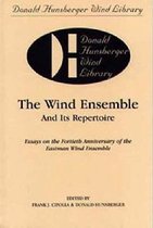 The Wind Ensemble and its Repertoire