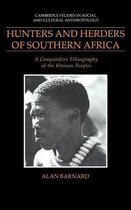 Cambridge Studies in Social and Cultural AnthropologySeries Number 85- Hunters and Herders of Southern Africa