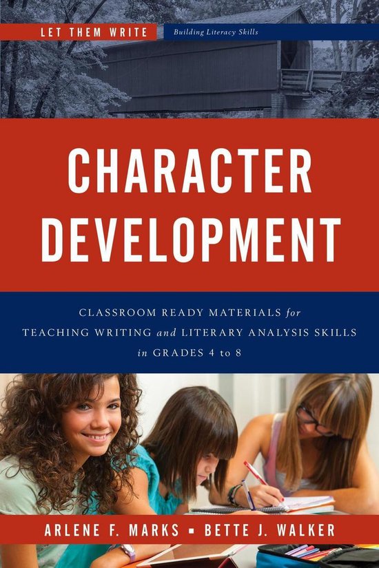 Let Them Write: Building Literacy Skills - Character Develop ... - cover