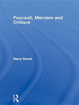 Routledge Library Editions: Michel Foucault - Foucault, Marxism and Critique