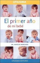 El Primer Ao de Mi Bebe