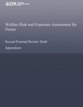 Welfare Risk and Exposure Assessment for Ozone Second External Review Draft