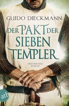 Die Templer-Saga 2 - Der Pakt der sieben Templer