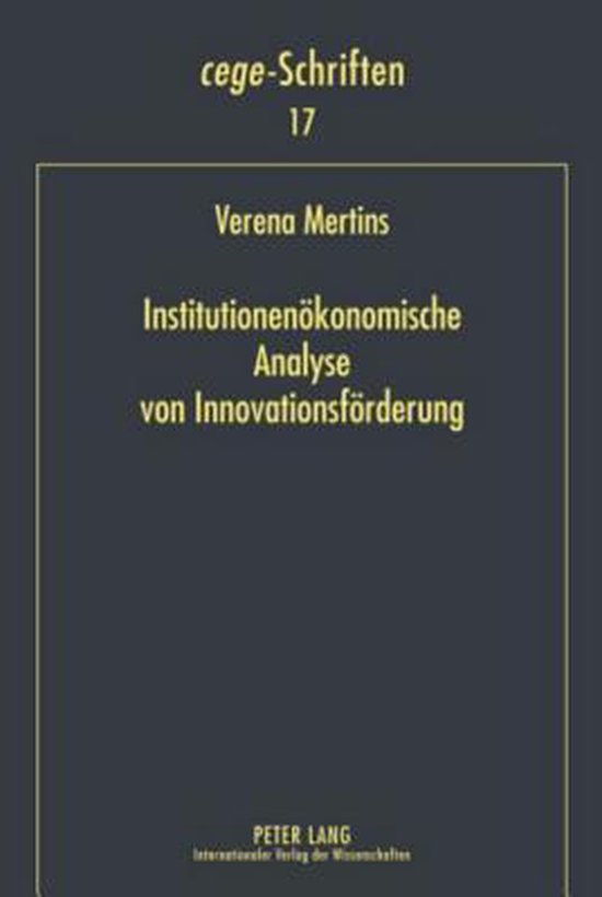 Institutionenökonomische Analyse von Innovationsförderung - cover