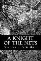 A Knight of the Nets