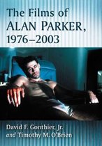 The Films of Alan Parker, 1976-2003