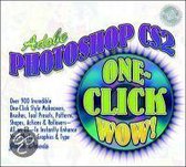 Adobe Photoshop CS2 One-Click Wow! [With CDROM]