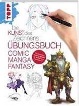Die Kunst des Zeichnens - Übungsbuch Comic Manga Fantasy