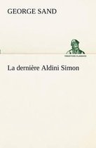 La dernière Aldini Simon