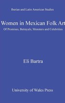 Iberian and Latin American Studies - Women in Mexican Folk Art