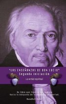 Las Ense anzas de Don Lucio - Segunda Iniciaci n