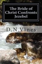 The Bride of Christ Confronts Jezebel