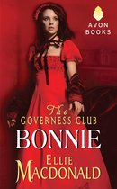 The Governess Club - The Governess Club: Bonnie